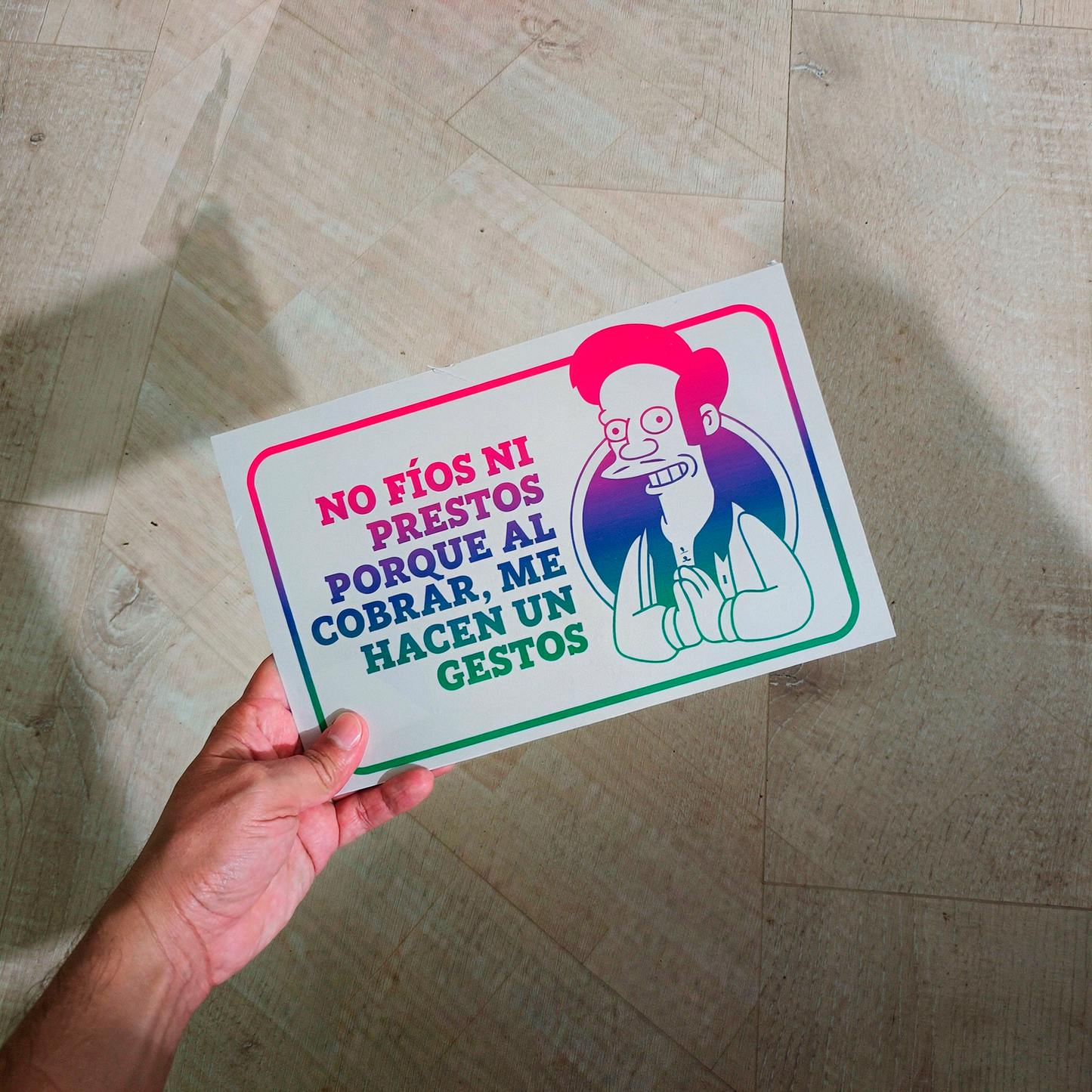 Cartel Divertido de Apu para Negocio – "No fío ni presto"